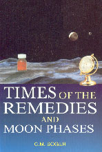 Times of the Remedies and Moon Phases 11th Impression,8131903044,9788131903049