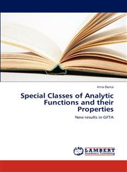Special Classes of Analytic Functions and their Properties,3659221880,9783659221880