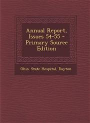 Annual Report, Issues 54-55 - Primary Source Edition,1293061514,9781293061510