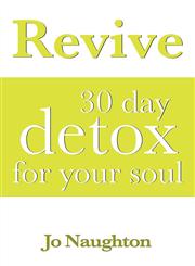 Revive - 30 Day Detox for Your Soul,1781487936,9781781487938