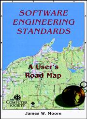 Software Engineerng Standards A User's Road Map,0818680083,9780818680083