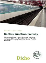 Keokuk Junction Railway,6136818183,9786136818184