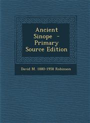 Ancient Sinope  - Primary Source Edition,1295641933,9781295641932