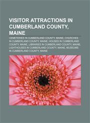 Visitor attractions in Cumberland County, Maine Cemeteries in Cumberland County, Maine, Churches in Cumberland County, Maine,1233125214,9781233125210
