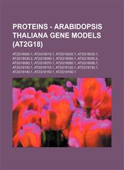 Proteins - Arabidopsis thaliana gene models (At2g18) At2g18000.1, At2g18010.1, At2g18020.1, At2g18030.1, At2g18030.2, At2g18040.1, At2g18050.1, At2g18050.2, At2g18060.1, At2g18070.1, At2g18080.1, At2g18090.1, At2g18100.1, At2g18110.1, At2g18120.1, At2g18,1234794845,9781234794842