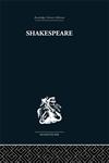 Shakespeare The Dark Comedies to the Last Plays,0415352878,9780415352871