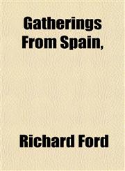 Gatherings From Spain,,1152257358,9781152257351