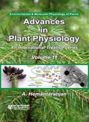Advances in Plant Physiology Environmental and Molecular Physiology of Plants Vol. 11,8172336314,9788172336318