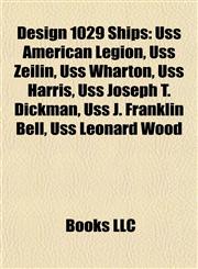 Design 1029 Ships Uss American Legion,1156726069,9781156726068