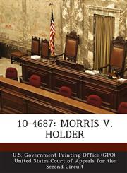 10-4687 MORRIS V. HOLDER,1294252658,9781294252658