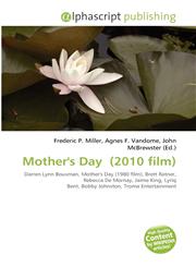 Mother's Day (2010 film),6134244147,9786134244145