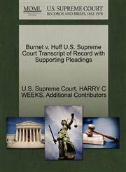 Burnet v. Huff U.S. Supreme Court Transcript of Record with Supporting Pleadings,1270245554,9781270245551