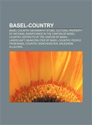 Basel-Country Basel-Country geography stubs, Cultural property of national significance in the canton of Basel-Country,1153614219,9781153614214