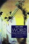 World Philosophies: A Historical Introduction,0631232613,9780631232612