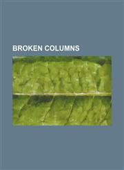 Broken Columns,1236513363,9781236513366