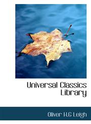 Universal Classics Library,111624974X,9781116249743