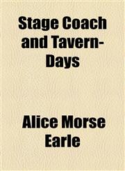Stage Coach and Tavern- Days,1154855678,9781154855678