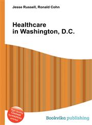 Healthcare in Washington, D.C.,5510772328,9785510772326