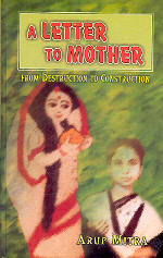 A Letter to Mother From Destruction to Construction 1st Edition,8126901462,9788126901463