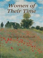 Women of Their Time,178407702X,9781784077020