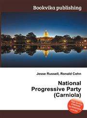National Progressive Party (Carniola),5512415093,9785512415092