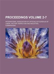 Proceedings Volume 2-7,1151856169,9781151856166