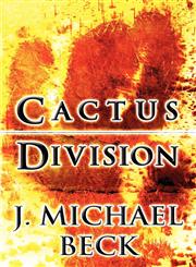 Cactus Division,1462678386,9781462678389