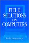 Field Solutions on Computers 1st Edition,0849316685,9780849316685