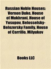 Russian Noble Houses Vernon Duke,1156593646,9781156593646