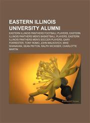 Eastern Illinois University alumni Eastern Illinois Panthers football players, Eastern Illinois Panthers men's basketball players,1156445515,9781156445518