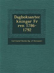 Dagboksanteckningar F R Ren 1786-1792,1249685184,9781249685180