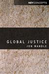 Global Justice (Key Concepts),0745630669,9780745630663