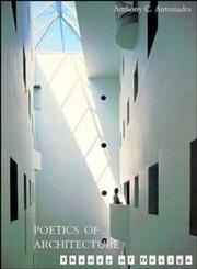 Poetics of Architecture Theory of Design,0471285307,9780471285304