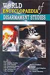 World Encyclopaedia of Disarmament Studies Major Resolutions and Decisions on Disarmament 11 Vols. 1st Edition,8171393063,9788171393060