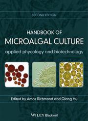 Handbook of Microalgal Culture 2nd Edition,0470673893,9780470673898