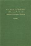 Trees, Shrubs, and Woody Vines of Northern Florida and Adjacent Georgia and Alabama,0820310352,9780820310350