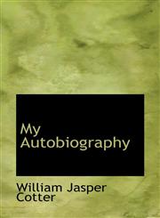 My Autobiography,1115346563,9781115346566