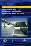 Biotechnology and Sustainable Development Voices of the South and North,0851996752,9780851996752