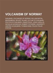 Volcanism of Norway Oslo Graben, High Arctic Large Igneous Province,,1156046254,9781156046258