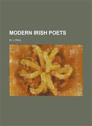 Modern Irish Poets,1150876344,9781150876349
