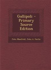 Gallipoli - Primary Source Edition,1295594889,9781295594887