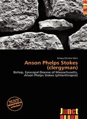 Anson Phelps Stokes (clergyman),6136764024,9786136764023
