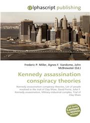 Kennedy assassination conspiracy theories,6130077556,9786130077556