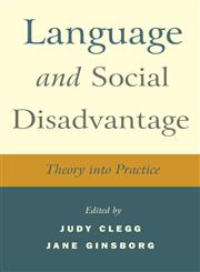 Language and Social Advantage Theory Into Practice,0470019751,9780470019757