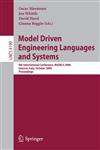 Model Driven Engineering Languages and Systems 9th International Conference, MoDELS 2006, Genova, Italy, October 1-6, 2006, Proceedings,3540457720,9783540457725
