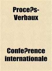 Procès-Verbaux,1152175734,9781152175730