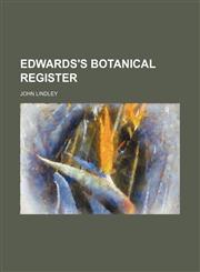 edwards's botanical register,1151114634,9781151114631
