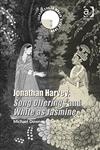 Jonathan Harvey Song Offerings and White as Jasmine,0754660222,9780754660224