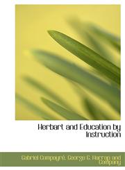 Herbart and Education by Instruction,1140254618,9781140254614