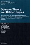 Operator Theory and Related Topics Proceedings of the Mark Krein International Conference on Operator Theory and Applications, Odessa, Ukraine, August 18-22, 1997 Vol. 2,376436288X,9783764362881